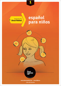 Pomarańczowa okładka książki Metoda Direct hiszpański poziomy dla dzieci numer 1 Na środku wektorowa głowa dziewczynki z dwoma warkoczami , niżej czarne koło z nazwą wydawcy.